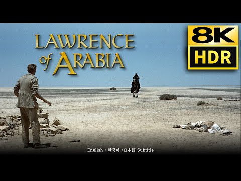 Lawrence of Arabia •  Ali's Well • 8K HDR Clip • Eng Kor Jap sub CC