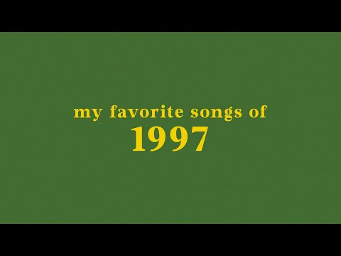 my top 20 songs of 1997