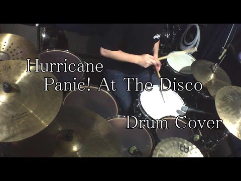 【DrumCover】Hurricane / Panic! At The Disco【叩いてみた】