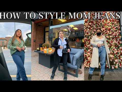 HOW TO STYLE MOM JEANS | 2021