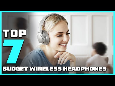 Best Budget Wireless Headphones - Top 7 Picks for Quality and Value"