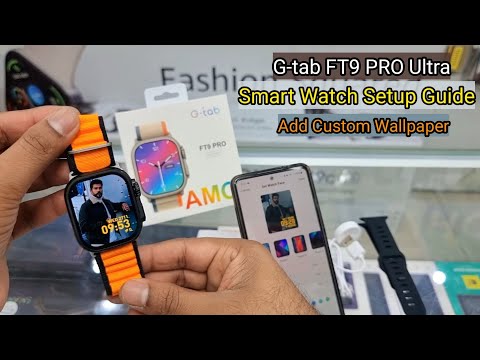 G-tab FT9 PRO Smart Watch Unboxing, Feature's & Connection Guide