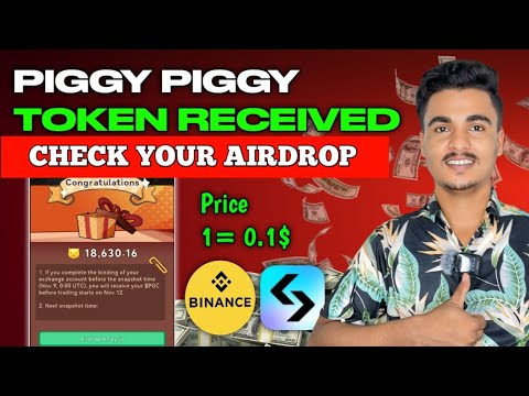 Piggy Piggy Airdrop Withdrawal Update | Piggy Airdrop Criteria | Piggy Piggy Airdrop Exchange Bind