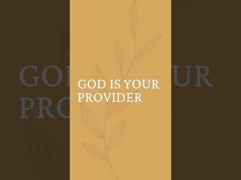 God is Your Provider #christiancontent