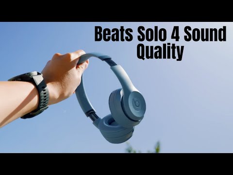 Beats Solo 4 Sound Quality