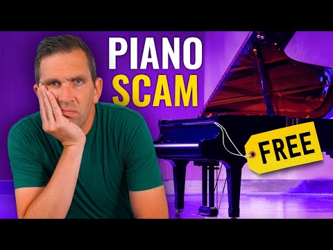 Don't Accept Free Pianos from Scammers!