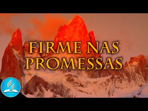 Hinário Adventista 274 - FIRME NAS PROMESSAS