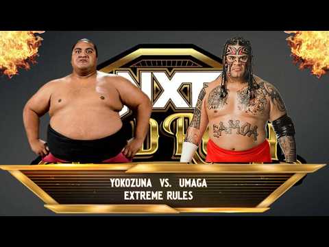 "Extreme Rules" Match | Yokozuna vs. Umaga | NXT Gold Rush