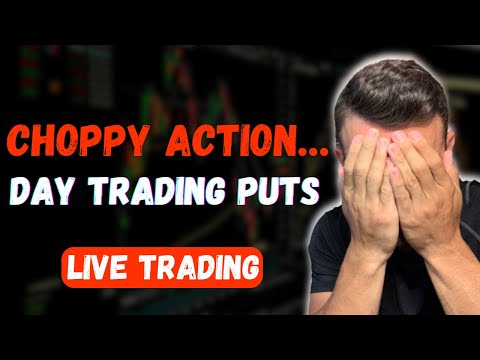 Choppy trading day...