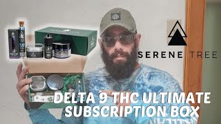 Serene Tree Delta 9 Ultimate subscription box! Green Crack strain review! Use code in description!