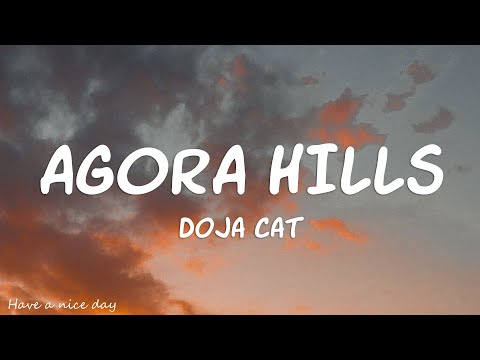 Doja Cat - Agora Hills (Lyrics)