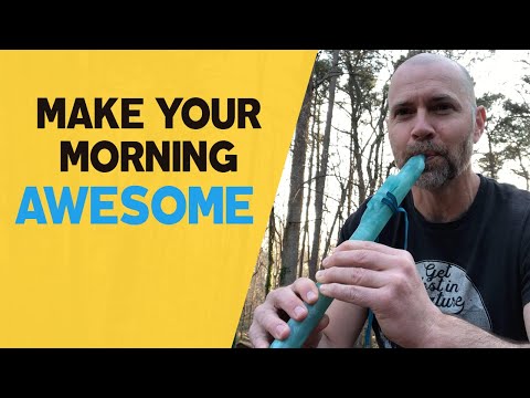 Get your morning started in a positive way with 2 minutes of calming flute