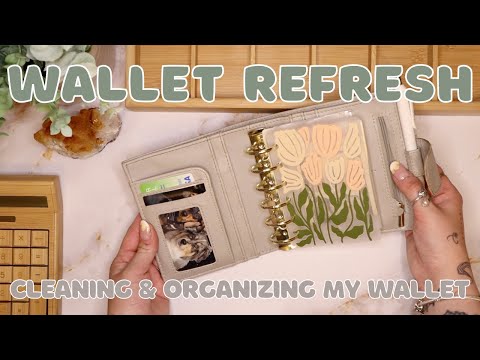 Wallet Refresh! | Emptying, Cleaning, & Organizing My Daily Wallet | 24 Year Old Budgets