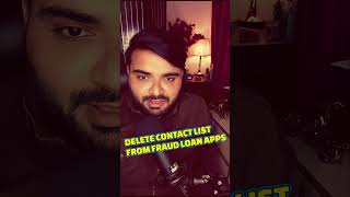 DELETE CONTACT LIST FROM LOAN APPS | FRAUD LOAN APPS PROBLEMS #fraudloanapps #chineseloanapps