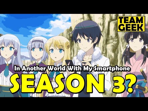 In Another World With My Smartphone Season 3 - What Happened ?