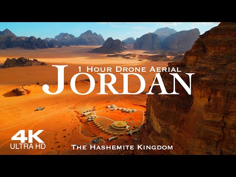 [4K] JORDAN 2024 🇯🇴 الأردن Drone Aerial | 1 Hour drone Aerial Film of Jordania | Amman الأردن