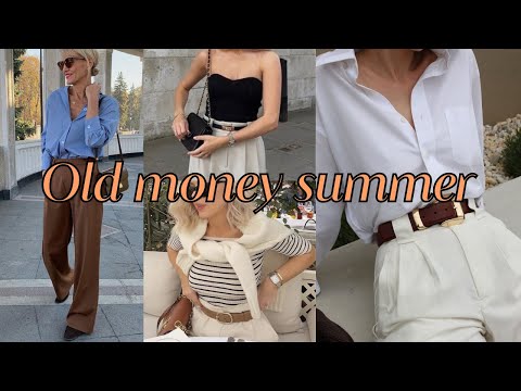 OLD MONEY AESTHETIC STYLE GUIDE FOR 2024 /SUMMER OUTFIT IDEAS FOR WOMEN OLD MONEY STYLE /Summer Ootd