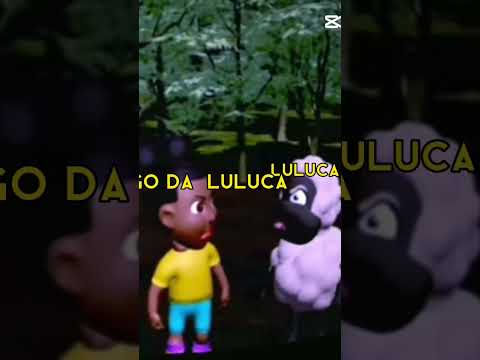 inimigo da Luluca vs luluca