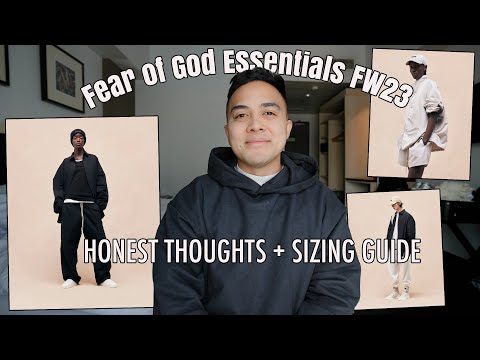 Fear of God Essentials FW23 Sizing Guide | WATCH BEFORE YOU BUY!