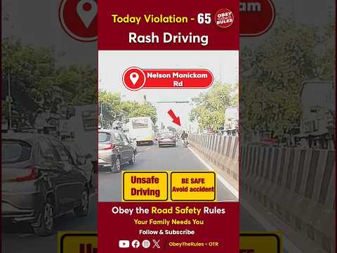 TODAY VIOLATION - 65 Rash Driving #otr #obeytherules #chennaitrafficpolice