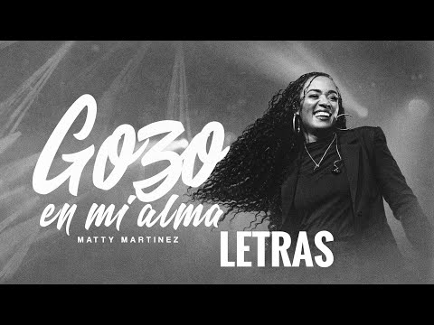 Gozo En Mi Alma (VIDEO DE LETRAS)