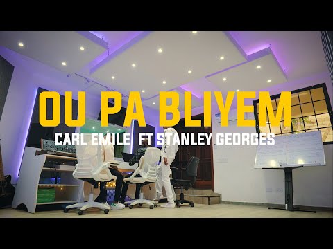 Ou pa bliye'm - Carl Emile feat. Stanley Georges