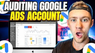 Beginner's Guide to Auditing A Google Ads Account