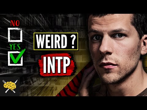 Why Are INTPs So Weird? 7 Strange Reasons