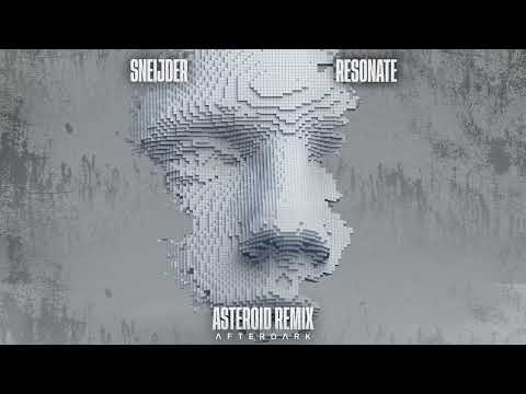 Sneijder - Resonate (Asteroid Remix)