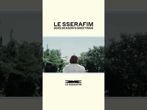 LE SSERAFIM 2025 SEASON'S GREETINGS SPOT A