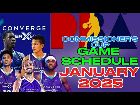 CONVERGE FIBER XERS UPDATED GAME SCHEDULE THIS JANUARY 2025 | PBA COMMISSIONER'S CUP 2024-2025