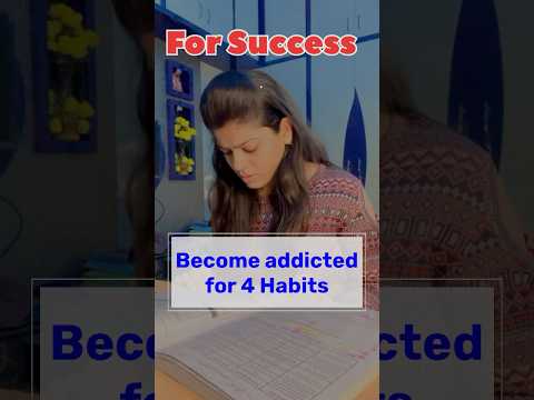 You want success in your life - become addicted for 4 habits 🎯✨📖#studyhacks #studymotivation #ca