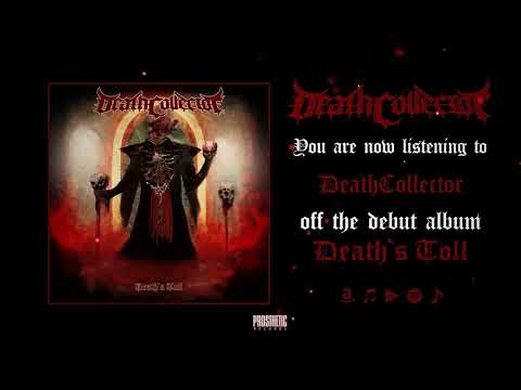 DEATHCOLLECTOR - DEATH'S TOLL (FULL ALBUM STREAM)