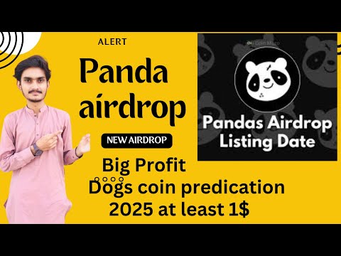 Panda airdrop listing|Dogs coin price |Panda airdrop update|New airdrop