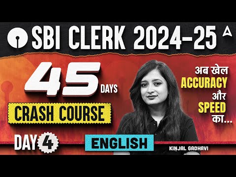 SBI Clerk 2024 English 45 Days Crash Course | Day 4 | SBI Clerk English By Kinjal Gadhavi