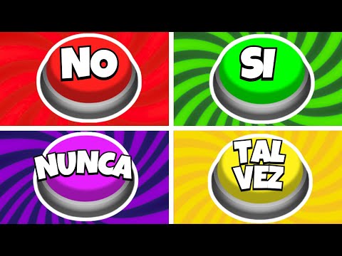 ¡SI, NO, TAL VEZ o NUNCA! 🟢🔴🟡🟣 Elige un BOTON 🤔💭