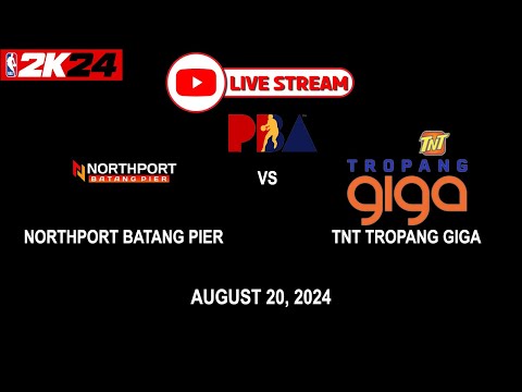 LIVE NOW! TNT TROPANG GIGA vs NORTHPORT BATANG PIER | PBA SEASON 49 | August 20, 2024 | CPU vs CPU