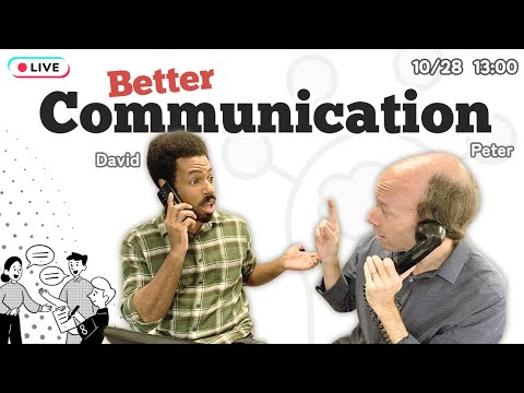 English for Better Communication  | Go Live! 2024/10/28