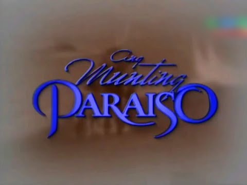 Ang Munting Paraiso OP1 (1999)