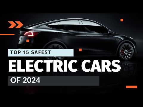 Top 15 Safest Electric Cars of 2024 | EV Safety Rankings & Features