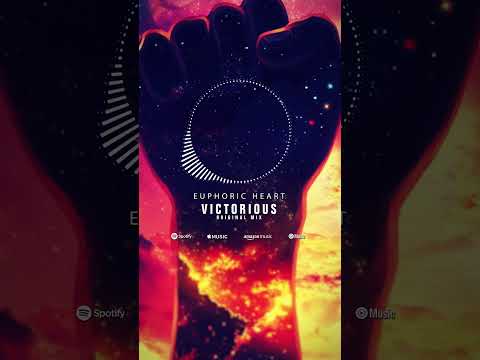 Euphoric Heart - Victorious [OUT NOW]