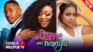 Love and Betrayal - Ruth Kadiri, Timini Egbuson, Emem Inwang, Uche Montana, Bryan | Nigerian  Movie