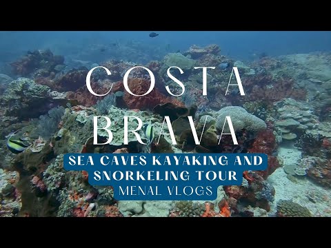 Costa Brava Sea Caves Kayaking and Snorkeling Tour | Spain Travel Vlog 2023 | Barcelona Travel Guide