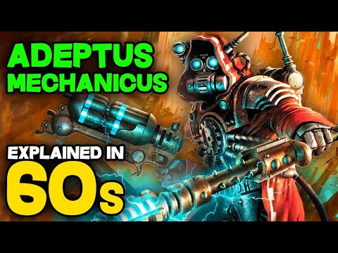 ADEPTUS MECHANICUS and the QUEST FOR KNOWLEDGE explained in 60s - Warhammer 40k Lore