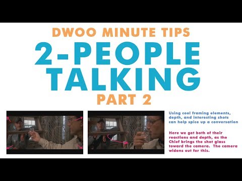 Dwoo Minute Tip - 2-People Talking: Part 2