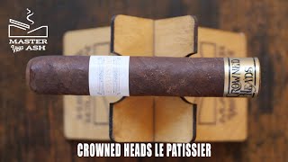 Crowned Heads Le Patissier Cigar Review