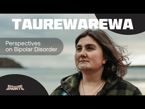 Taurewarewa | Perspectives on Bipolar Disorder (DAY ONE SHORTS 2024)