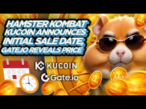 Hamster Kombat: KuCoin Announces Initial Sale Date, Gate.io Reveals Price