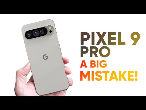 Google Pixel 9 Pro - A Big Mistake!