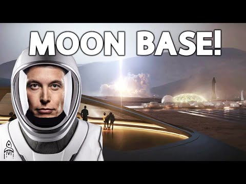 SpaceX & NASA's Moon Base By 2024